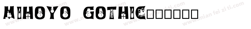 miHoYo Gothic字体转换